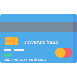 Ferratum Bank Carte perdue ou volée